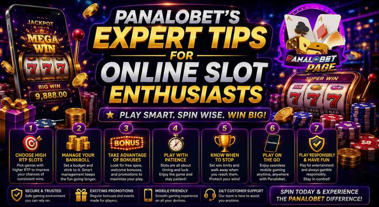 Panalobet's-Expert-Tips-for-Online-Slot-Enthusiasts