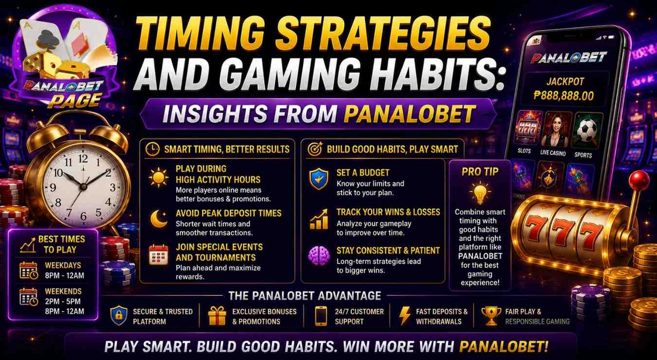 Timing-Strategies-and-Gaming-Habits_-Insights-from-Panalobet