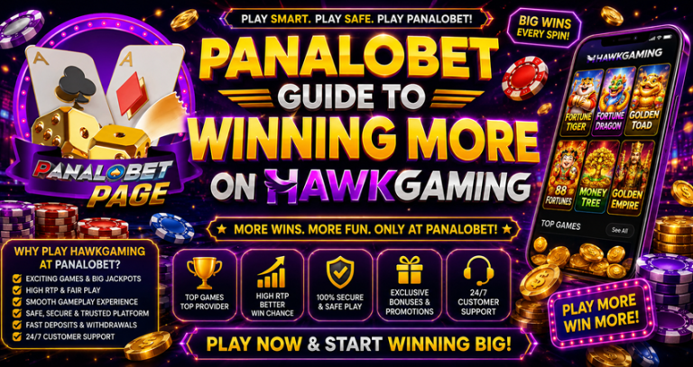 Panalobet Guide to Winning More on Hawkgaming