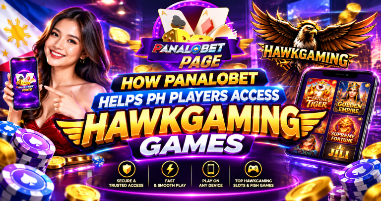 How Panalobet Helps PH Players Access Hawkgaming Games